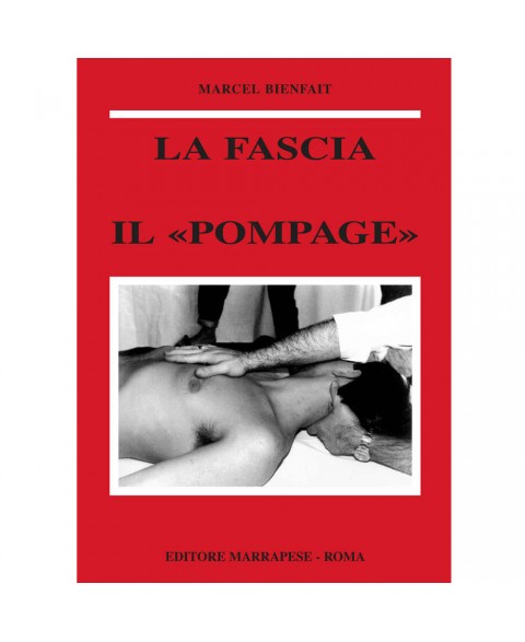 La Fascia - Il “Pompage” -...